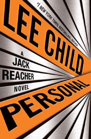 [Jack Reacher 19] • Personal · A Jack Reacher Novel